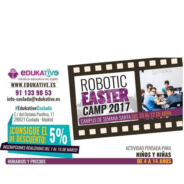 campamentos de semana santa 2017 robotica EDUKATIVE COSLADA madrid