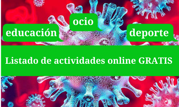 Coronavirus – Actividades online gratis